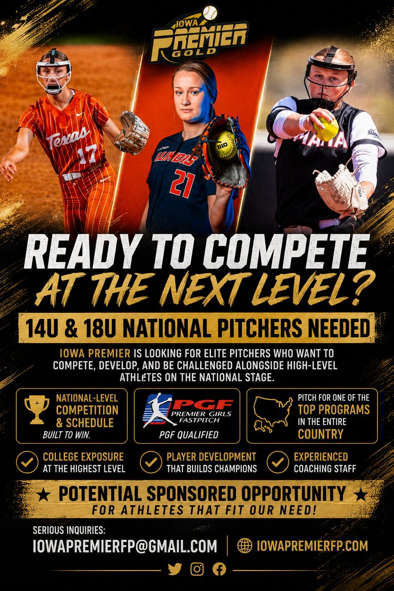 IowaPremierFP's tweet photo. 🚨 NATIONAL PITCHER WANTED — 14U National Team  & 18U National Team 🚨

Ready to compete on the NATIONAL STAGE?

🥎 National-level competition & schedule
🏆 PGF Qualified
🔥 Pitch for one of the TOP fastpitch programs in the country
🎓 High-level college exposure & player development
💰 Potential SPONSORED OPPORTUNITY available for the right athlete who fits our need

We’re looking for impact pitchers ready to compete against the best and become part of the Iowa Premier tradition.

📩 Serious inquiries: iowapremierfp@gmail.com
🌐 https://t.co/yUf0rUpPpY

#IowaPremier #IowaPremierGold #Fastpitch #Softball #PitcherWanted #PGF #NationalFastpitch #CollegeSoftball #SoftballRecruiting