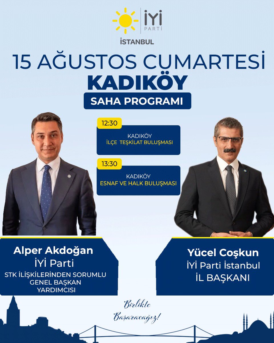 iyiparti_34's tweet photo. STK İlişkilerinden Sorumlu Genel Başkan Yardımcımız @avalperakdogan Akdoğan ve İl Başkanımız Sayın @Yucel_Coskun katılımıyla;

📍 12.30’da Kadıköy İlçe Teşkilatımızla buluşuyor,
📍 13.30’da esnafımızı ve hemşehrilerimizi ziyaret ediyoruz.

Teşkilatımızla, esnafımızla ve milletimizle omuz omuza birlikte başaracağız!