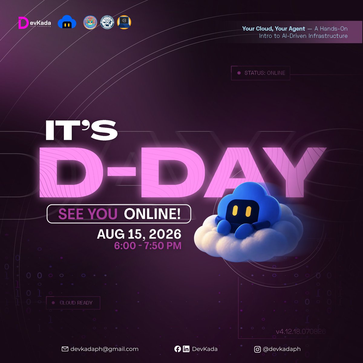 devkadaph's tweet photo. 3, 2, 1 — AI AGENTS, TAKING OFF!  🚀

Today is the day! DevKada and @clankercloud @tekbog are excited to bring to you 'Your Cloud, Your Agent: A Hands-On Intro to AI-Driven Infrastructure!' ☁️

📌 6:00 PM to 7:50 PM (PHT)
📌 Google Meet and Facebook Live https://t.co/YCTSao3lcv