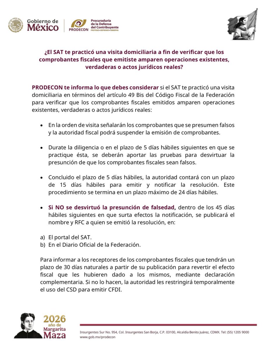 SergioEsquerra's tweet photo. 🚨 ¿El SAT te está realizando una visita domiciliaria para verificar que tus CFDI amparen operaciones reales?
Aquí lo que debes saber (Art. 49 Bis del CFF):
• En la orden te señalan los comprobantes presumidos falsos y pueden suspender tu emisión de CFDI.
• Tienes 5 días hábiles para aportar pruebas y desvirtuar la presunción.
• El SAT tiene 15 días hábiles para resolver.
• Si NO desvirtúas, en 45 días publican tu nombre y RFC en el portal del SAT y en el Diario Oficial.
• Tus clientes tendrán 30 días naturales para corregir el efecto fiscal con declaración complementaria.

Por supuesto, tienes derecho a defenderte.