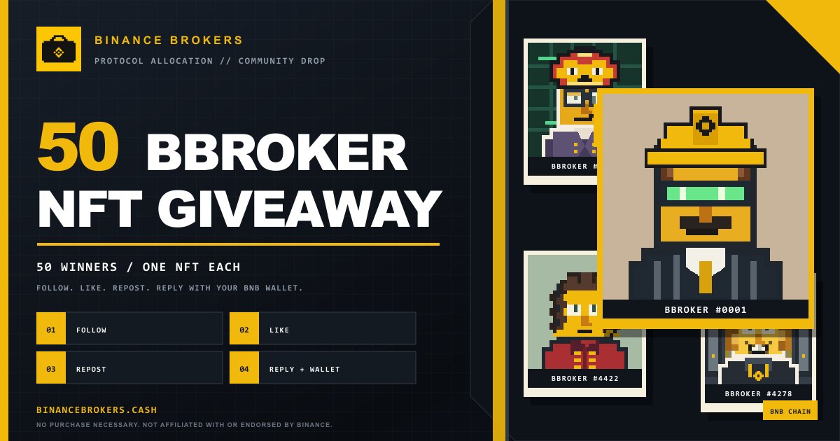 BinanceBrokers's tweet photo. 50 BINANCE BROKERS NFT GIVEAWAY

To celebrate the launch of $BBROKERS, we’re giving away 50 Binance Brokers NFTs from the protocol allocation.

50 winners. One NFT each.

How to enter:
★ Follow this account
★ Like this post
★ Repost
★ Reply with your BNB Chain wallet address

Winners will be selected at random and announced in 24 hours.

Not affiliated with Binance.
