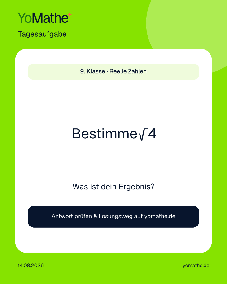 yomatheDE's tweet photo. 🧠 YoMathe-Tagesaufgabe

9. Klasse · Reelle Zahlen
Bestimme √4

Was ist dein Ergebnis? 👇

Prüfen + Lösungsweg:
https://t.co/61F30luXhS

#Mathe #Realschule https://t.co/TbQQKyMqjj