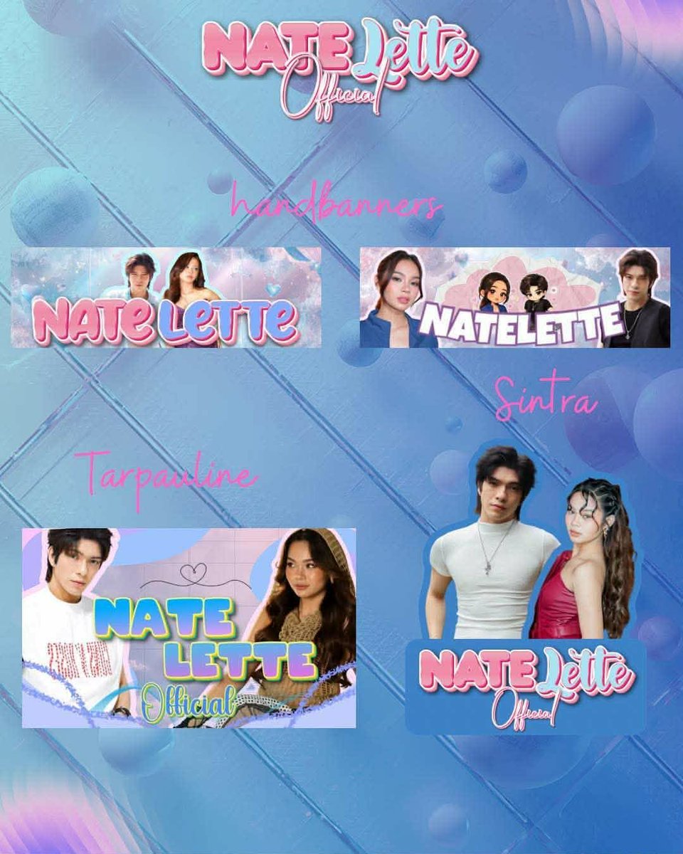NateLette_ofc's tweet photo. Sharing some of the handbanners, Sintra and tarpaulines prepared by our Team NLO for Nate and Kolette. 

To everyone who gave their time, effort, and creativity—thank you. We truly appreciate every effort made to represent NateLette and show your support. 🩵🩷

See you, Nata de Koko’s! Let’s make it a good one. @BGYO_Nate
@kolettemadelo

#NatePorcalla | 
#KoletteMadelo |
#NateLette #NataDeKoko