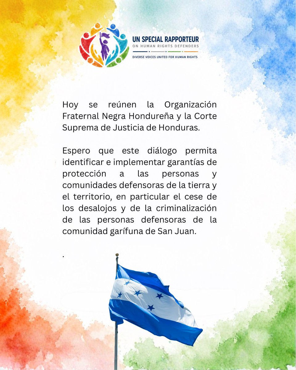 AndreaBV_SR_HRD's tweet photo. 🇭🇳#Honduras 
Hoy se reúnen la Organización Fraternal Negra Hondureña (@ofraneh) y la Corte Suprema de Justicia de Honduras.

Espero que este diálogo permita identificar e implementar garantías de protección a las personas y comunidades defensoras de la tierra y el territorio, en particular el cese de los desalojos y de la criminalización de las personas defensoras de la comunidad garífuna de San Juan.

Son personas defensoras quienes, individual o colectivamente, actúan para promover, proteger o esforzarse por la protección y realización de los derechos humanos, los Estados deben garantizar que puedan hacerlo libres de estigmatización y criminalización.

Defender el territorio es ejercer ese derecho. Estaré atenta a los resultados.

@HondurasGinebra
@UN_SPExperts @OACNUDHHN @OACNUDH