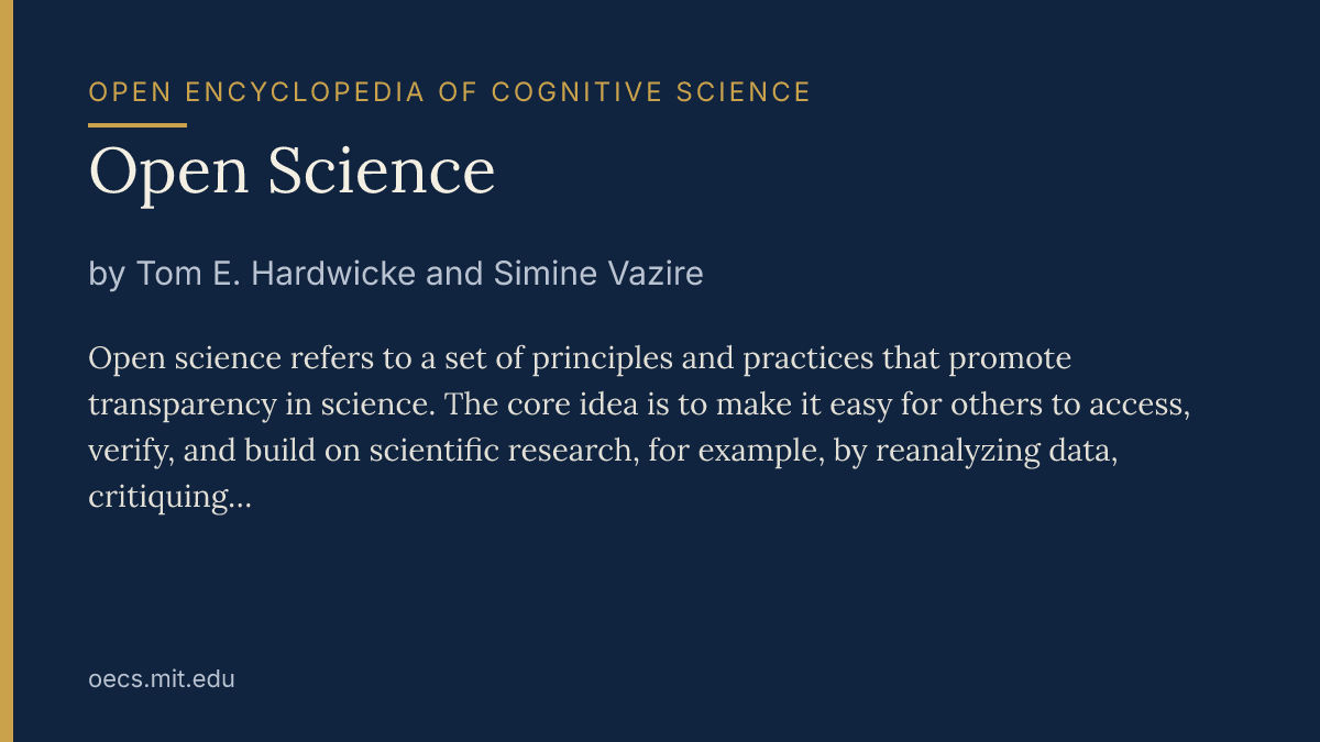 oecs_bot's tweet photo. Making scientific research transparent, reproducible, and accessible is the modern standard for ensuring that evidence survives independent scrutiny.

Open Science by Tom E. Hardwicke and Simine Vazire

#CognitiveScience https://t.co/2ObkwFEhqd