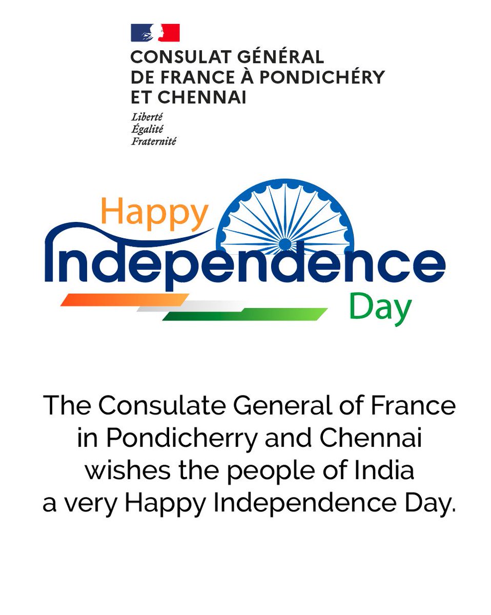 FranceinPondi's tweet photo. On the occasion of India’s Independence Day, the Consulate General of France in Pondicherry and Chennai extends its warmest wishes to the people of India. May the friendship between France and India continue to grow and flourish.
Happy Independence Day to all! 🇮🇳🇫🇷 https://t.co/c90xorSskY