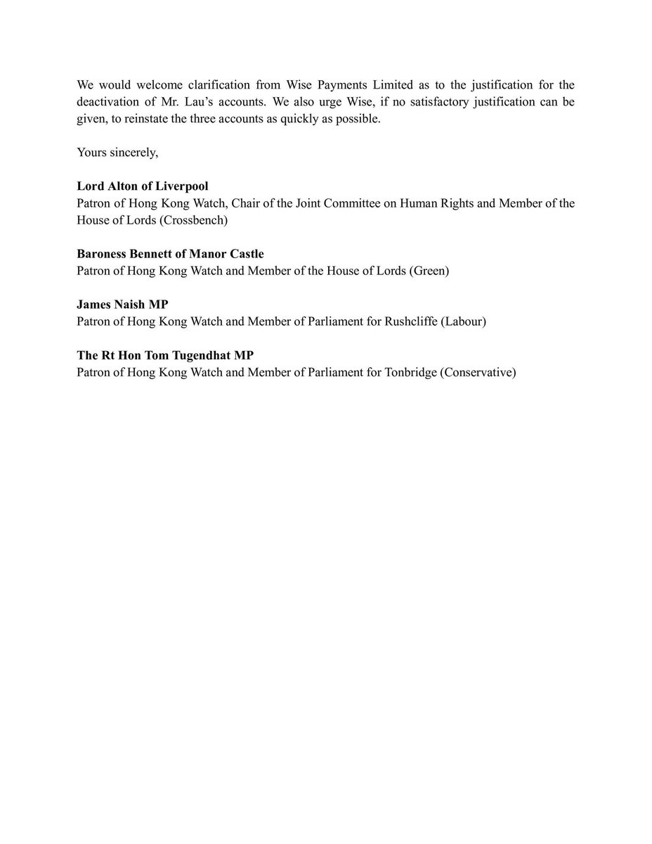 finnlau_cd's tweet photo. 1/7 I’m making public the sudden closure of my personal and business @Wise bank accounts, incl. The Points Media’s main operating account.

Four UK parliamentarians, all patrons of @hk_watch, have written to Wise raising concerns and calling for answers. Their letter is attached. https://t.co/WGHvVyRAhF