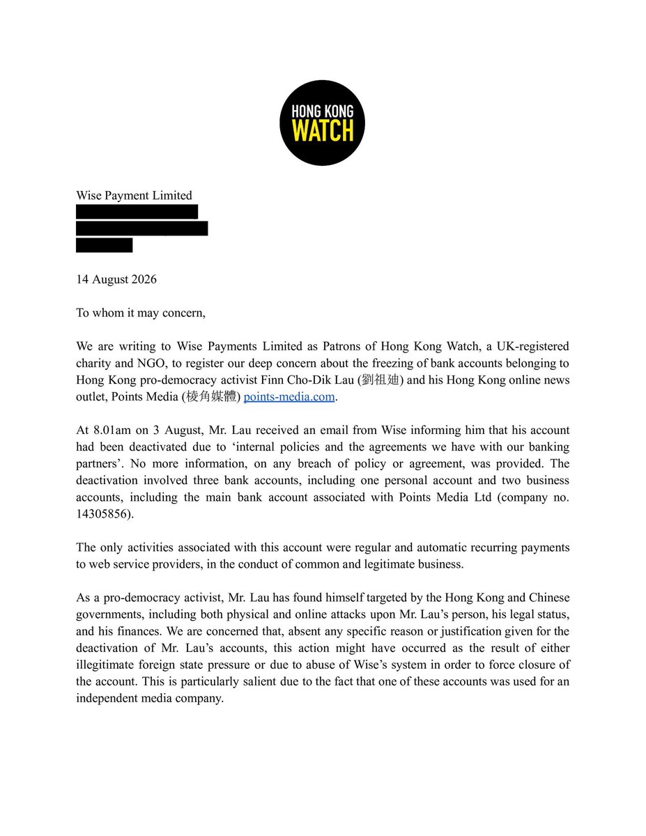 finnlau_cd's tweet photo. 1/7 I’m making public the sudden closure of my personal and business @Wise bank accounts, incl. The Points Media’s main operating account.

Four UK parliamentarians, all patrons of @hk_watch, have written to Wise raising concerns and calling for answers. Their letter is attached. https://t.co/WGHvVyRAhF