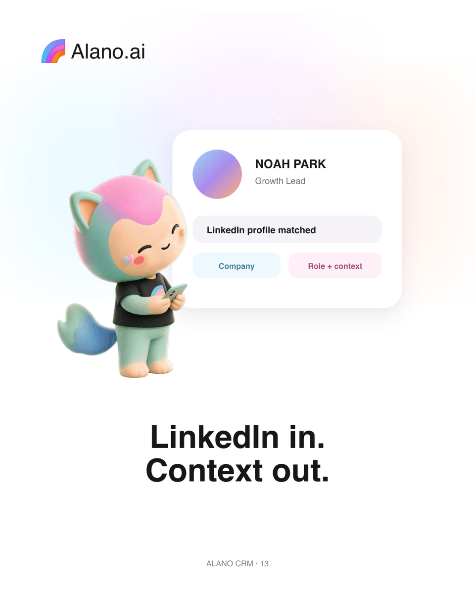 usealanoai's tweet photo. LinkedIn profiles are useful. Knowing who you’re actually talking to is better.
Alano matches the right profile and brings the company, role, and relevant context into your CRM, so you can skip the detective work before every conversation.
LinkedIn in. Context ready. 🌈
#AlanoCRM #CRM #LinkedIn #Sales #AICRM
