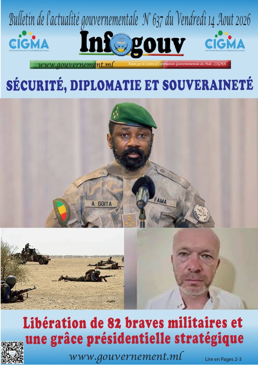 Gouvernememali's tweet photo. #CIGMA #INFO #INFO_GOUV
La Une de votre bulletin quotidien de l'actualité gouvernementale du vendredi 14 août 2026.

À lire sur https://t.co/O3BRQ2aaRv

#CIGMA https://t.co/1R7PX2dJHx