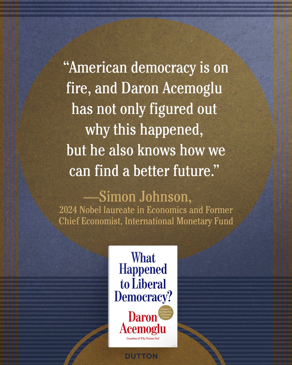 baselinescene's tweet photo. I highly encourage everyone to read @DAcemogluMIT's latest book "What Happened to Liberal Democracy?" from @DuttonBooks, just released this week. Daron not only offers insightful analysis of how and why liberalism went astray, but also lays out a vision for a better path forward. https://t.co/3rOEZM3saD