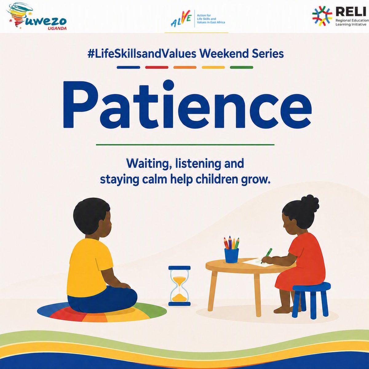 UwezoUganda's tweet photo. Our #LifeSkillsAndValues Weekend Series returns this week. This time, we are reminded to support children learn patience in the small, everyday moments. These moments present by way of exercising-waiting for a turn, listening before speaking, sticking with a tough task, or staying calm when things go wrong. These little efforts build bigger skills for learning, friendship, and good choices over time. 

So we ask, how are you nurturing patience at home, school and community?
@LuleEriah @MugishaR11 @TMFUganda @JAtimango @CCEDUC1 @KiVOHE25 @kcsonuganda @NCDCUg @kyambogou 
#LifeSkillsandValues #LearningAtHome #NurturingLifeSkillsandValues #FoundationalLearning