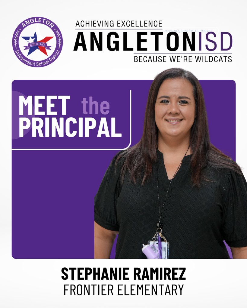 AngletonISD's tweet photo. 🐾 Meet Your Principal! 🐾

Today we're featuring Stephanie Ramirez, principal of Frontier Elementary! Thank you for your dedication to creating opportunities for every student to succeed.

Help us wish Ms. Ramirez a great school year! 💜

#BecauseWereWildcats #ATeam https://t.co/iNR7Ie5Dsq