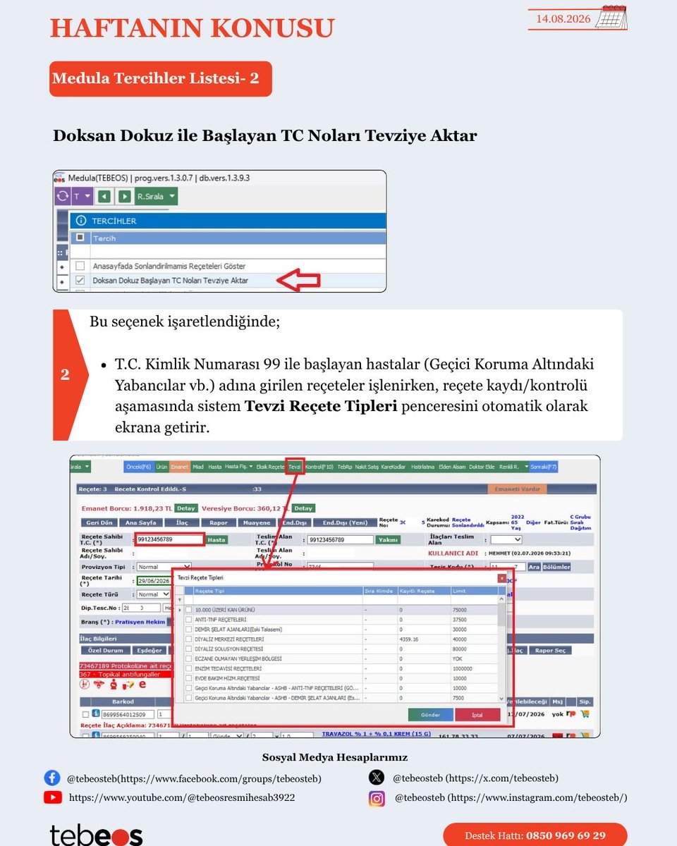 tebeosteb's tweet photo. #MedulaTercihler
#AnasayfadaSonlandırılmamışReçeteleriGöster
#DoksanDokuzileBaşlayanTCNolarıTevziyeAktar
#E-ReçetedeStok/Karlılık/MiadÖner
#E-ReçetedekiİlaçAçıklamayıGörüntüle
#GirilmişİlaçNotunuGöster
#HastaBilgiFişindeÖnİzlemeGöster
#İlaçSorgudaKullanımdaOlanlarıAyır https://t.co/FT5GWvDXNe