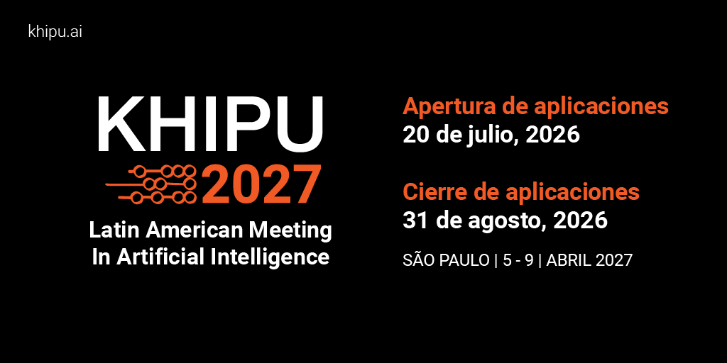 Khipu_AI's tweet photo. 🚀 ¡Todavía hay tiempo! Las postulaciones para KHIPU 2027 siguen abiertas

⏳ Cierre de postulaciones: 31 de agosto de 2026
🚨 Las postulaciones son gratuitas, y obligatorias para participar
🎓 Numerosas becas disponibles para alojamiento y transporte

Del 5 al 9 de abril de 2027, São Paulo será sede de KHIPU, el encuentro latinoamericano de inteligencia artificial.

🎯 Postula aquí: https://t.co/xrdmIy5cqP
❓Si tienes preguntas, escribe a applications@khipu.ai
📣 ¡Corré la voz!

#KHIPU2027 #InteligenciaArtificial #IA #Latinoamérica #Becas #SãoPaulo