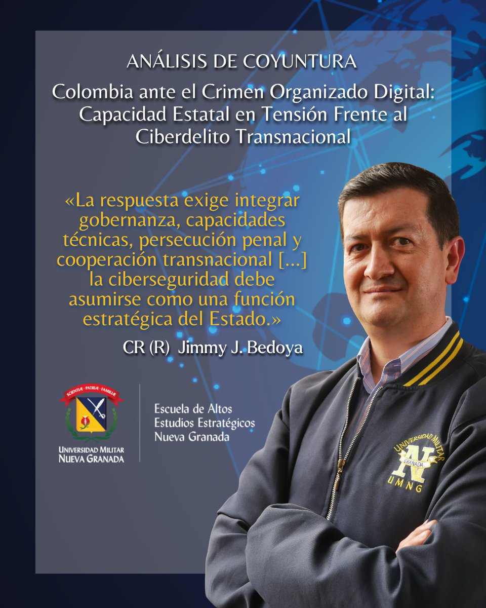 esaengumng's tweet photo. La #ESAENG presenta el AC "Colombia ante el crimen organizado digital", escrito por el @CrJBedoya. Un estudio sobre la evolución del ciberdelito, la resiliencia y los retos de la gobernanza digital frente a amenazas digitales 🛡️🇨🇴
Lea el documento👇🏼: https://t.co/mFkzMliklg https://t.co/zPkRPcDzSJ