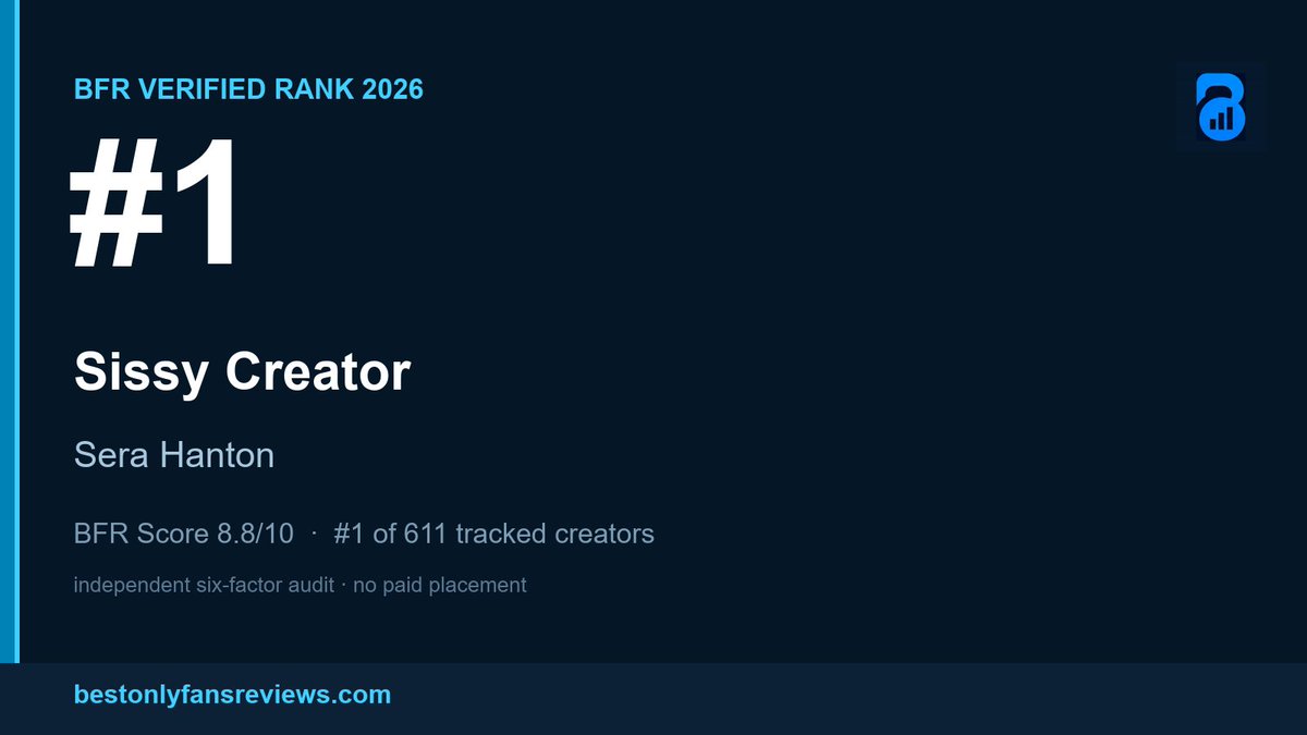 BestOnlyFansRev's tweet photo. 🏆 BFR Verified Rank: @serahanton is the #1 Sissy creator on OnlyFans right now — BFR Score 8.8/10, top of 611 tracked profiles. Independent six-factor audit, no paid placement:
https://t.co/RVm7iRxWvw https://t.co/NZDMNqtMig