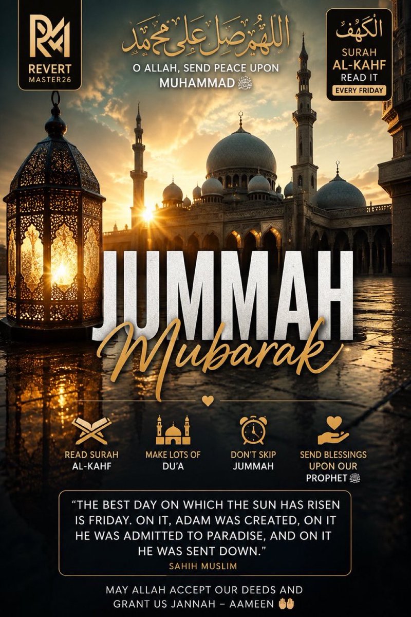 RevertMaster26's tweet photo. JUMMAH MUBARAK 🤲🏽🕌

Alhamdulillah, Allah has blessed us with another Friday.

A day to return to Allah, renew our intentions, make sincere du’a, send abundant salawat upon our beloved Prophet Muhammad ﷺ, and reconnect with the Qur’an.

📖 Read Surah Al-Kahf 🤲🏽 Make plenty of du’a ﷺ Send salawat upon the Prophet ﷺ 🕌 Attend Jumu’ah prayer ❤️ Remember Allah abundantly

The Prophet ﷺ said:
“The best day on which the sun has risen is Friday.”
 — Sahih Muslim 854

May Allah forgive our sins, accept our prayers and du’as, strengthen our iman, place barakah in our lives, and guide us all towards Jannah.

Ameen Ya Rabb al-‘Alamin. 🤲🏽

#JummahMubarak #IslamicReminder #MuslimTikTok #Islam #RevertMuslim