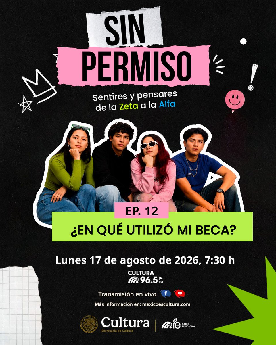 RadioEducacion's tweet photo. 🤔 ¿En qué utilizas tu #beca?
En #SinPermiso 🎓 jóvenes de bachillerato comparten cómo administran su beca universal, si les alcanza y sus primeros pasos en las finanzas personales 💰 ¡No te lo pierdas!
📆 Lunes 17 de agosto
⏰ 7:30 h
🎙️ #Cultura965FM https://t.co/lpD22m7Ayo