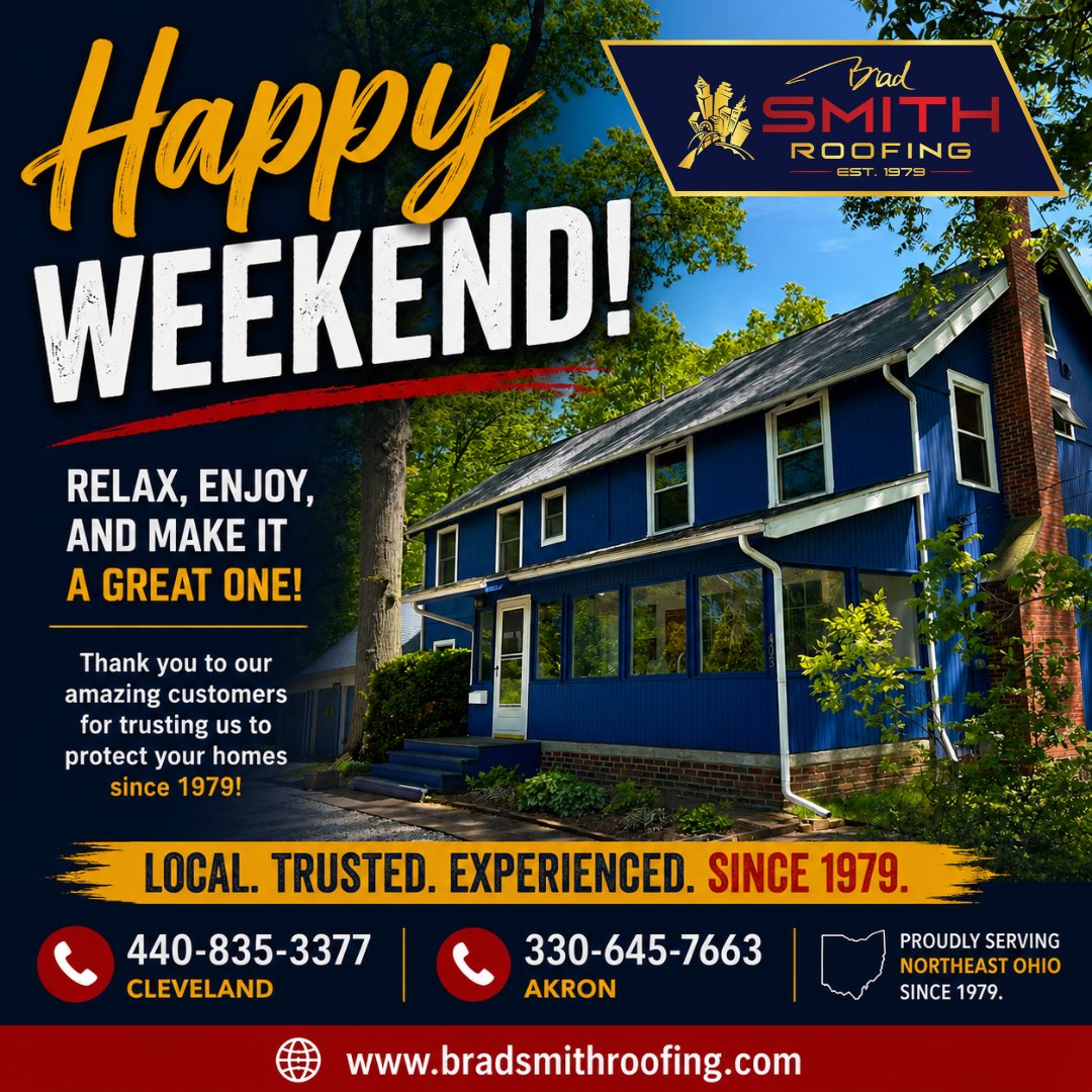 BradSmithRoof's tweet photo. ☀️ Happy Weekend from Brad Smith Roofing!
We hope you get a chance to relax, enjoy the summer weather, and make it a great one!
Local. Trusted. Experienced. Since 1979.
📞 Cleveland: 440-835-3377
 📞 Akron: 330-645-7663
 🌐 https://t.co/XG3Ck5uC4n
#BradSmithRoofing #HappyWeekend https://t.co/51JARvnRPz