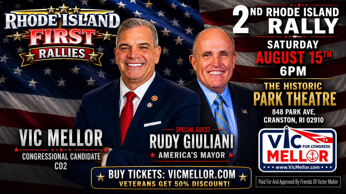 VicMellorForRI's tweet photo. AMERICA’S MAYOR IS COMING TO RHODE ISLAND. 🇺🇸

We’re honored to welcome Rudy Giuliani as our special guest at the 2nd Rhode Island First Rally this Saturday at The Historic Park Theatre.

Rudy Giuliani led New York City through some of its darkest days and became known around the country as “America’s Mayor.” Now he’s coming to Cranston to join us for a night dedicated to putting Rhode Island First.

And we have an incredible lineup joining him:

🇺🇸 Chloe Castillo, host of The Classical Chloe Show, speaking and performing live

🎤 Christopher Macchio, “Trump’s Vocalist,” with a special performance

🏈 Matt Light, NFL legend and philanthropist, serving as MC

🇺🇸 Will Worthy, Second Amendment champion

And I’ll be there talking about our campaign, our state, and why Rhode Island deserves a different direction.

2nd Rhode Island First Rally

🗓️ Saturday, August 15th

⏰ 6PM

📍The Historic Park Theatre
848 Park Ave, Cranston, RI 02910

🎟 Tickets: https://t.co/bUBgRV1wmh
🇺🇸 Veterans get 50% off!

Bring your family. Bring your friends. Come meet the people standing up for Rhode Island and be part of a movement that is just getting started.

Smallest State. Biggest Spine.

Semper Fi 🇺🇸
— Vic Mellor

#RhodeIslandFirst #VicMellorForRI #RI02