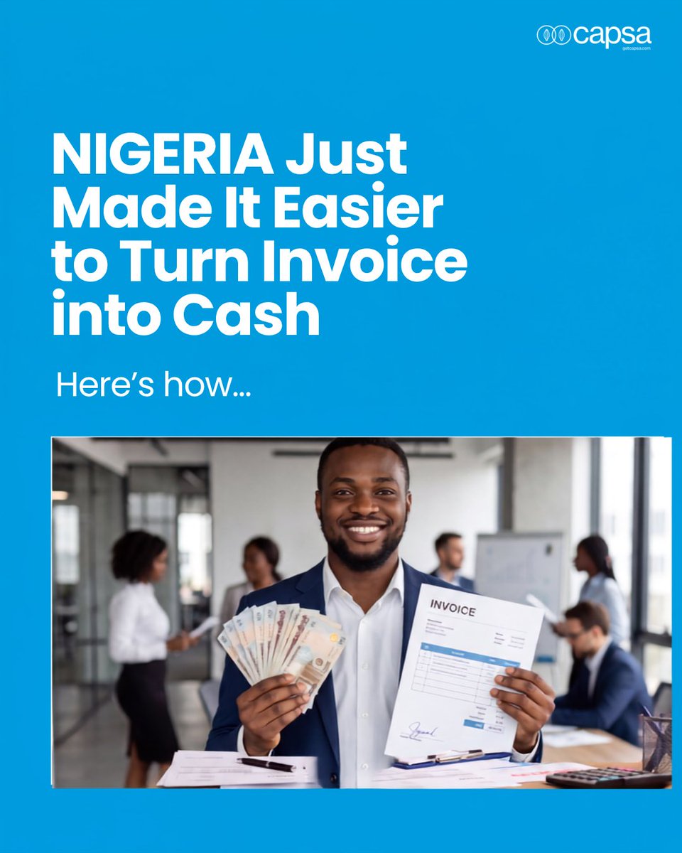 GetCapsa's tweet photo. Nigeria just made it easier to turn your invoices into cash. 

The Senate passed the Factoring &amp; Receivables Financing Bill, a law we sat at the National Assembly to help shape last October. 

If you supply on credit, this changes things for you. Let me break it down. ��� https://t.co/M2xnhd9rbw