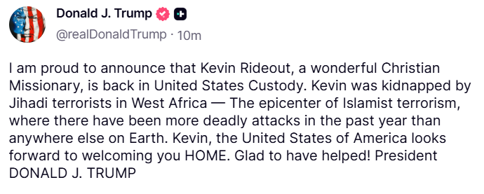 GuntherEagleman's tweet photo. 🚨 GREAT NEWS!

Christian missionary Kevin Rideout is BACK in U.S. custody after being kidnapped by Jihadi terrorists in West Africa.

President Trump just announced it himself.

Another American brought home. This is what leadership looks like!! https://t.co/npzKGK68Hk