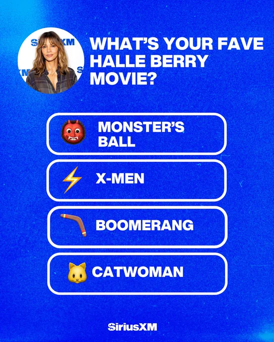 Blue poll graphic asks viewers to choose their favorite Halle Berry movie from Monster’s Ball, X-Men, Boomerang and Catwoman.