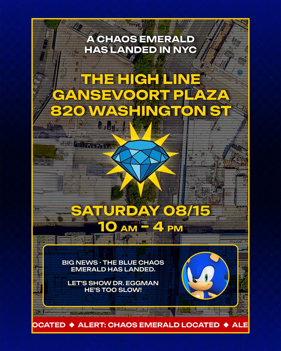 sonic_hedgehog's tweet photo. We have touchdown! The 6th Chaos Emerald has settled in New York City at the High Line located in Gansevoort Plaza at 820 Washington St. Come redeem the Chaos Emerald from 10am - 4pm tomorrow for a chance to win an all-expense trip to Club Chaos!

Join the Chaos Hunt: https://t.co/bbPyQasHuH