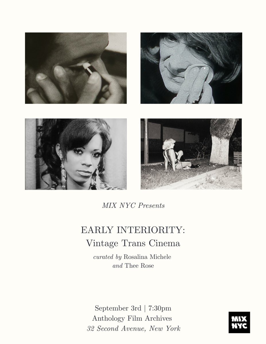 mixnyc's tweet photo. MIX NYC Presents: EARLY INTERIORITY: VINTAGE TRANS CINEMA, Sept 3 at Anthology Film Archives. Join us for a program of vintage shorts that open a portal to trans feminine interior life between 1967 and 1982, curated by Rosalina Michele &amp; Thee Rose. Dress code old Hollywood glam. https://t.co/WZ4o05bOCq