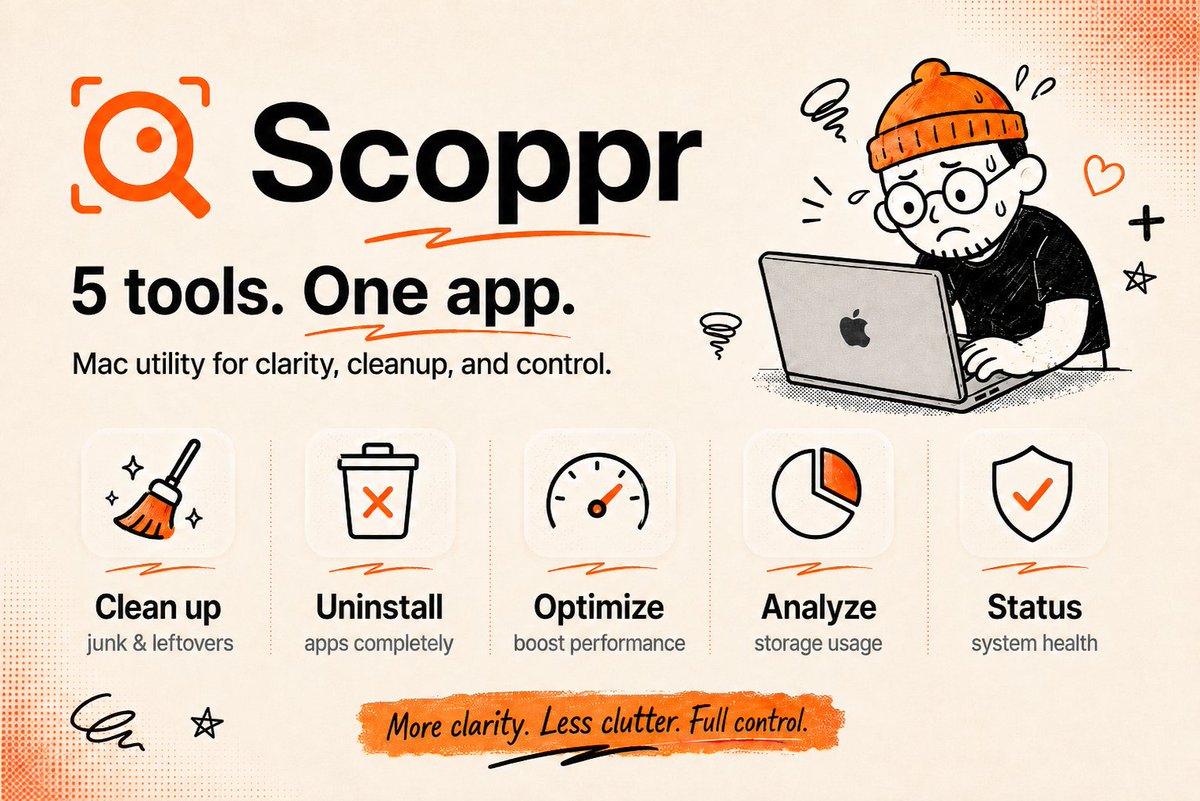 SchermerTaryn's tweet photo. 5 tools. One app - Scoppr.
Clean up. Speed up. Take control.

🧹 Clean — remove junk, caches, logs & temp files
🗑️ Uninstall — remove apps and their leftovers
⚡ Optimize — run safe macOS maintenance tasks
🔎 Analyze — see what’s taking up your storage
📊 Status — monitor your Mac in real time

↓ Here’s what Scoppr can do 🧵