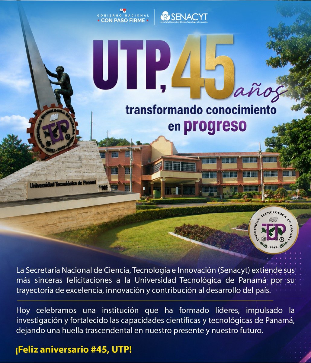 senacyt's tweet photo. ¡Felicitamos a la @utppanama en su 45º aniversario! Una trayectoria de excelencia, innovación y contribución al desarrollo del país.

#UTP45Años #UTP #orgulloutp

@EOrtegaBarria https://t.co/MTtD1MvbJj
