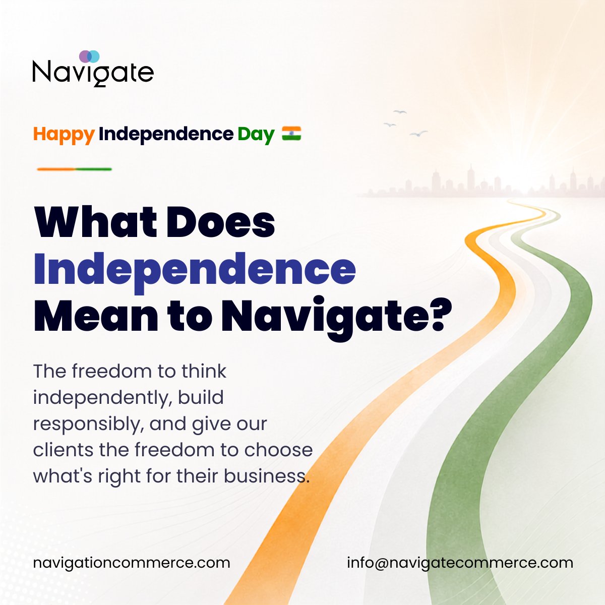 NavigateAgency's tweet photo. What does independence mean when your business depends on technology?

For us, it means not being forced into a predetermined path.

The right technology should serve the business, not dictate how it operates.

No predefined path. Just the right one.

Happy Independence Day 🇮🇳 https://t.co/vnYXUHXSUV
