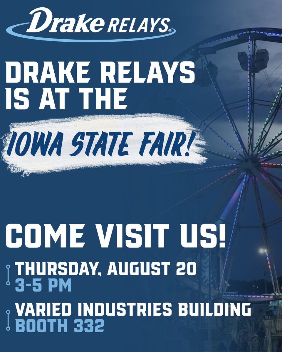 DrakeRelays's tweet photo. Drake Relays is coming to the Iowa State Fair!🎡

Join us Thursday, Aug. 20 from 3–5 PM at the Drake University booth in the Varied Industries Building. Come talk all things Relays and say hello!

Plus, grab the $10 Grand Blue Mile presented by @WellmarkBCBS State Fair deal! https://t.co/KlvJNgx5ve
