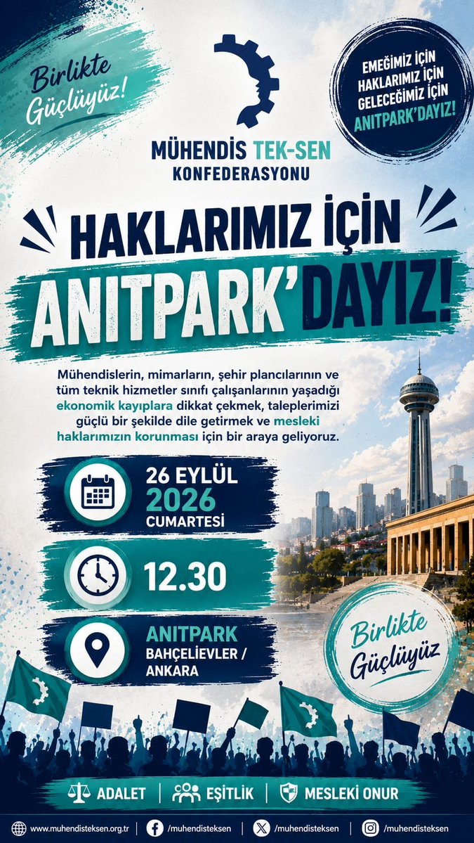 MuhTekSen_Konf's tweet photo. Haklarımız İçin Anıtpark’tayız! 📢 

Mühendislerin, mimarların, şehir plancılarının ve tüm teknik hizmetler sınıfı çalışanlarının yaşadığı ekonomik kayıplara dikkat çekmek, taleplerimizi güçlü bir şekilde dile getirmek ve mesleki haklarımızın korunması için bir araya geliyoruz.

📅 26 Eylül 2026 Cumartesi
⏰ 12.30
📍 Anıtpark – Bahçelievler / Ankara

Mühendis Tek-Sen Konfederasyonu ve bağlı sendikalarımızla birlikte, emeğimizin ve mesleğimizin hak ettiği değeri görmesi için sesimizi yükseltiyoruz!

✊ Haklarımız için, emeğimiz için, geleceğimiz için Anıtpark’tayız!

#MühendisTekSen 
#Anıtpark 
#TeknikHizmetler 
#EmeğimizinHakkı 
#MeslekiHaklarımız 
#BirlikteGüçlüyüz