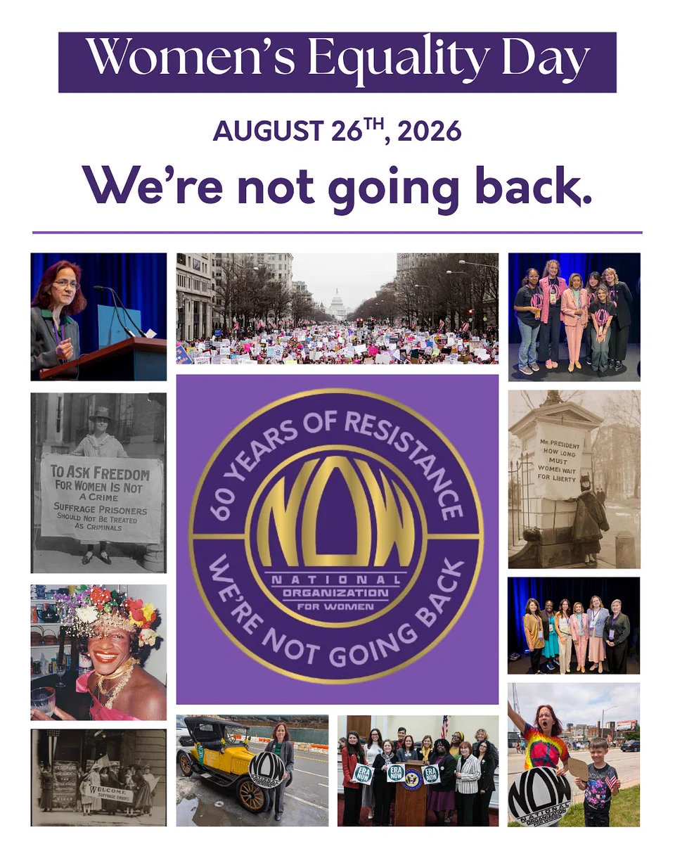 Women's Equality Day 2026 poster with the message "We're not going back." Shows historical and contemporary images of women's activism, marches, and community gatherings, emphasizing six decades of resistance.
