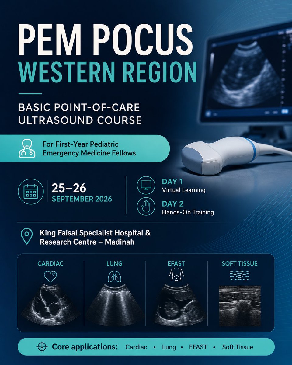 RaedJJamal's tweet photo. Looking forward to our upcoming PEM POCUS Basic Course – Western Region! 🩺📡

📅 25–26 September 2026
💻 Day 1: Virtual learning
🏥 Day 2: Hands-on POCUS
📍 KFSHRC – Madinah

Two days dedicated to building practical POCUS skills for first-year PEM fellows.

#POCUS #PEM https://t.co/6na5MN0ZQM