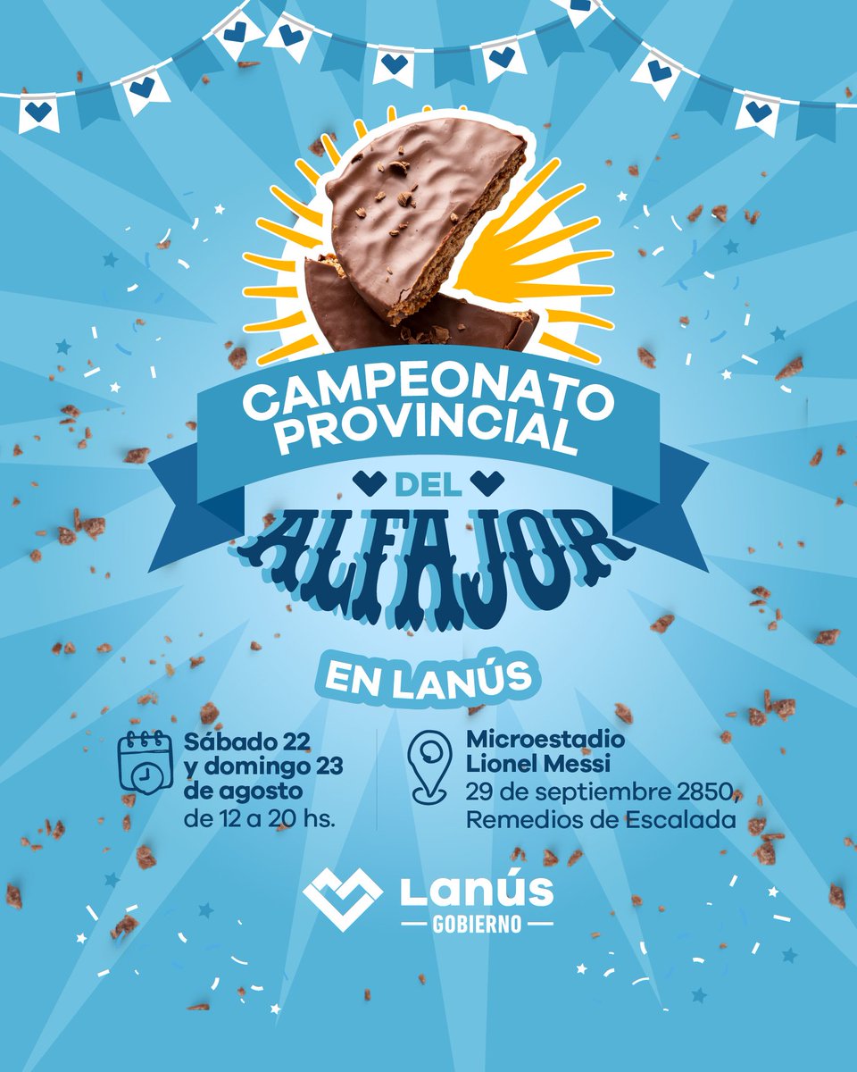 lanusmunicipio's tweet photo. 🏆 LLEGÓ EL CAMPEONATO PROVINCIAL DEL ALFAJOR A LANÚS 🍫✨

Te esperamos este sábado 22 y domingo 23 de agosto, de 12:00 a 20:00, en el Microestadio Lionel Messi (29 de Septiembre 2850, Remedios de Escalada).

Vení a disfrutar de un fin de semana imperdible para saborear las mejores variedades, conocer productores y elegir tu favorito.

#LaCiudadQueNosMerecemos 🩵