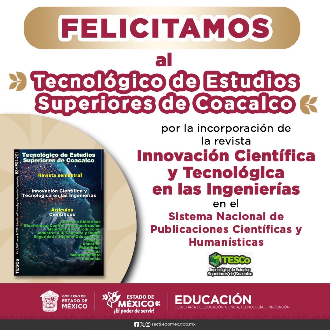 DGES_Edomex's tweet photo. 🔬📚 ¡La ciencia y la innovación del #EdoMex avanzan!

Celebramos al @TESCo_oficial por la incorporación de su revista Innovación Científica y Tecnológica en las Ingenierías al Sistema Nacional de Publicaciones Científicas y Humanísticas. 🚀
#ElPoderDeLaEducación
@Sesyn_edomex https://t.co/Y3NWbUXYKG