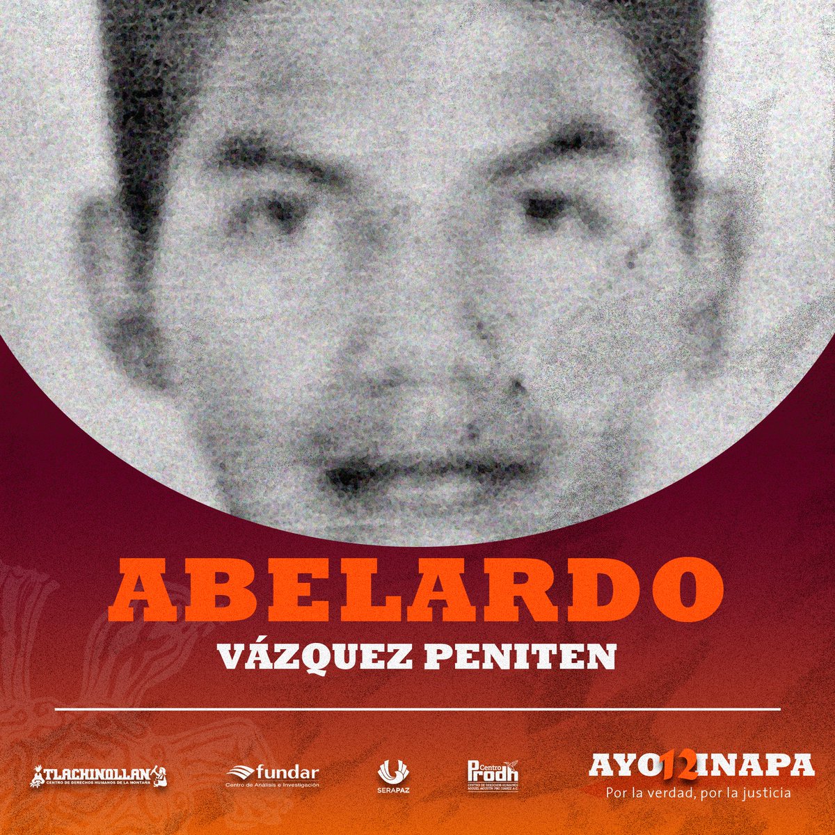 CentroProdh's tweet photo. #Ayotzinapa12años

Hoy nombramos a Abelardo Vázquez Peniten. Por él y por las miles de personas desaparecidas en México. Una vez más: hasta que haya verdad y hasta que haya justicia. 

#43x43 https://t.co/kjKbEI8NDb