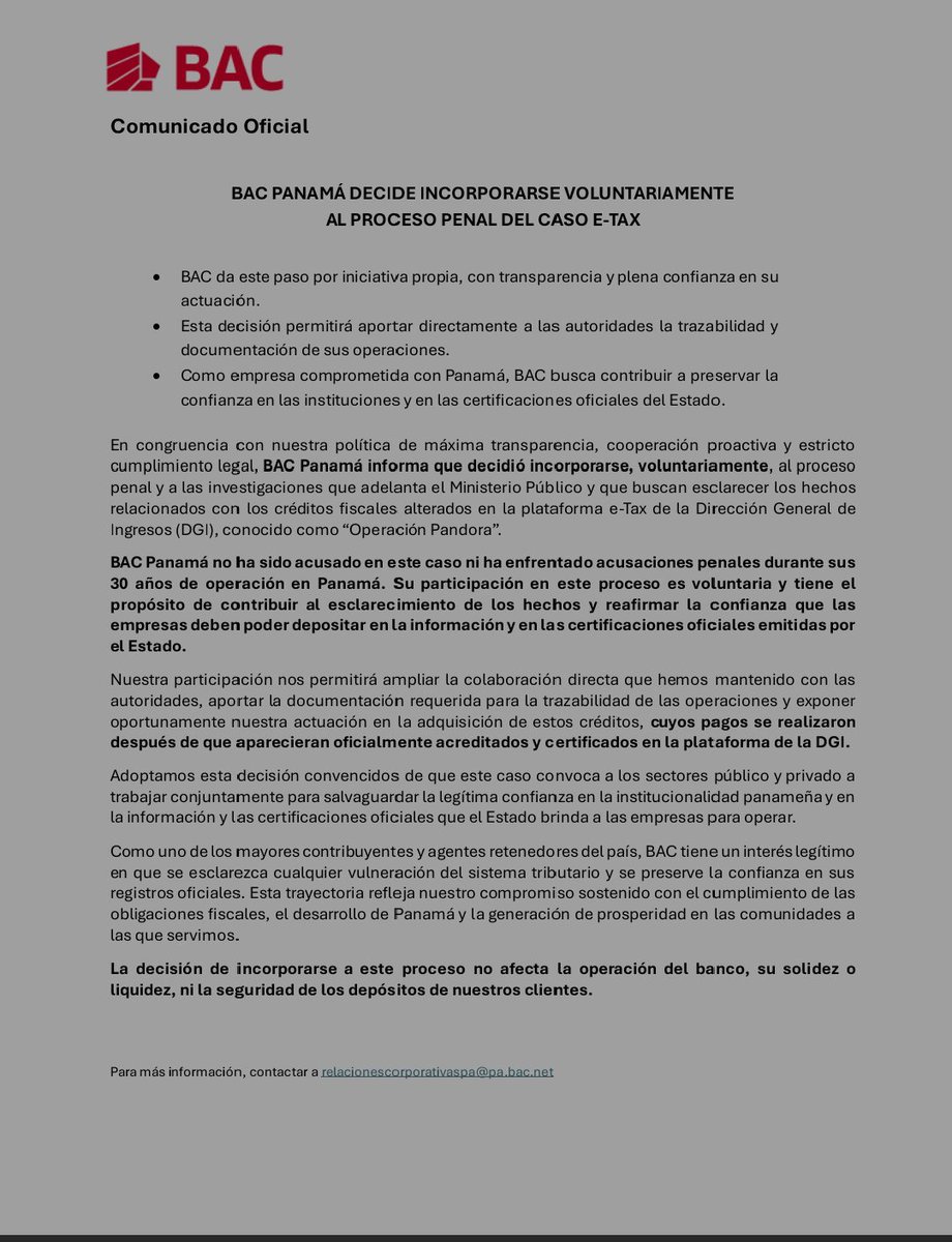 BarriosDurospty's tweet photo. BAC Panamá informó que decidió incorporarse voluntariamente al proceso penal que investiga la alteración de créditos fiscales en la plataforma e-Tax de la DGI, caso conocido como “Operación Pandora”.
El banco aclaró que no ha sido acusado en este caso y que su participación busca facilitar a las autoridades documentos y registros que permitan esclarecer las operaciones relacionadas con la adquisición de estos créditos.