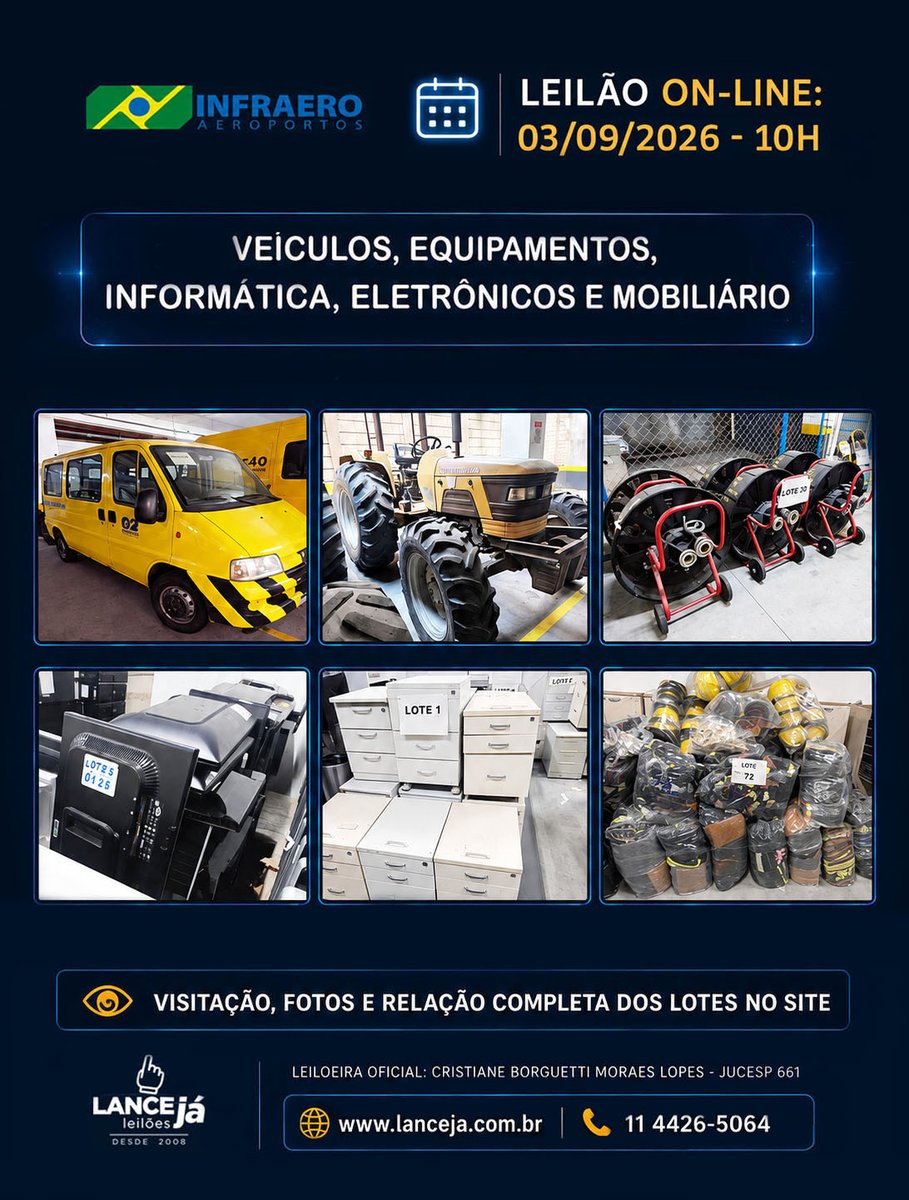 lanceja_leiloes's tweet photo. LEILÃO INFRAERO AEROPORTOS
DATA: 03/09/26 - 10H - ON-LINE

VEÍCULOS, EQUIPAMENTOS, INFORMÁTICA, ELETRÔNICOS E MOBILIÁRIO

GRANDES OPORTUNIDADES.

INFORMAÇÕES: https://t.co/ThYekwXvdY OU LIGUE: 11 4426-5064 https://t.co/2jxfKqT6FH