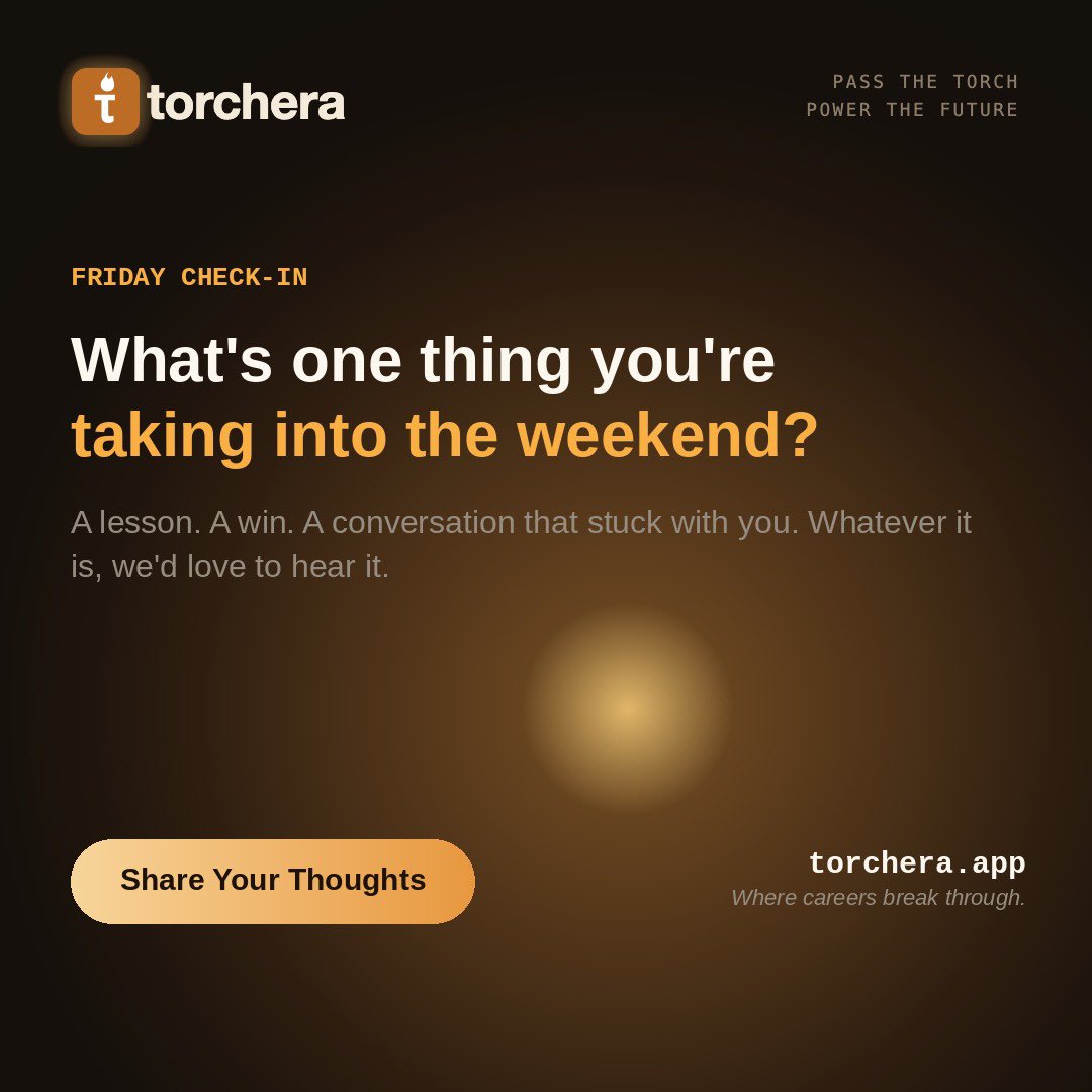 Torcheraapp's tweet photo. What's one thing you're taking into the weekend? 🔥

A lesson. A win. A conversation that stuck with you. Whatever it is, we'd love to hear it. Drop it below 👇

#Mentorship #KnowledgeSharing #CareerGrowth https://t.co/FOVgb3PHSz