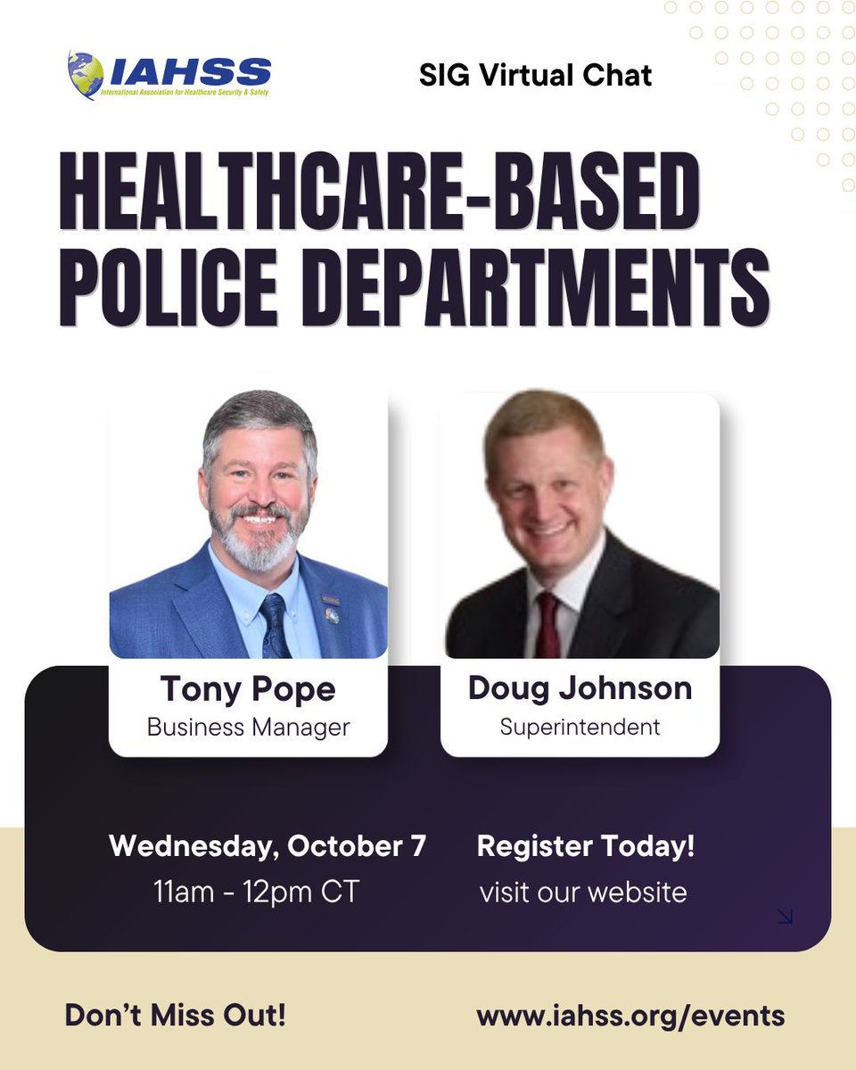 iahss's tweet photo. Join us October 7 at 11 AM CST for a focused SIG Virtual Chat on healthcare‑based police departments. REGISTER ▶️ https://t.co/wsyBOO64Tw Anthony Pope and Doug Johnson will walk through where to begin, how to build support, and what challenges to expect. 

#HealthcareSecurity https://t.co/wKCZSgQRS8