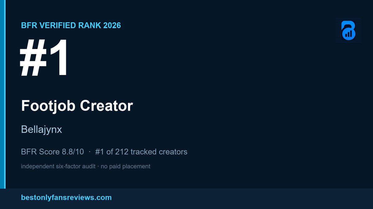 BestOnlyFansRev's tweet photo. 🏆 BFR Verified Rank: Bellajynx is the #1 Footjob creator on OnlyFans right now — BFR Score 8.8/10, top of 212 tracked profiles. Independent six-factor audit, no paid placement:
https://t.co/7cGvaI14qa https://t.co/bLARlb1lK1