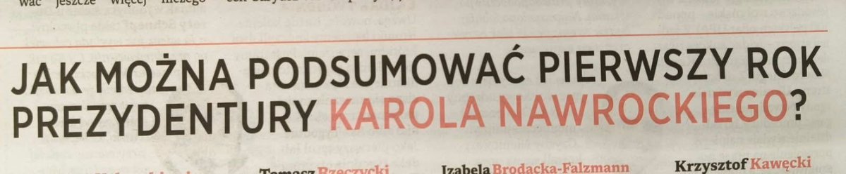 PrawicaKawecki's tweet photo. W "Warszawskiej Gazecie" moje krótkie podsumowanie pierwszego roku prezydentury Karola Nawrockiego. https://t.co/CneG8gfXPH