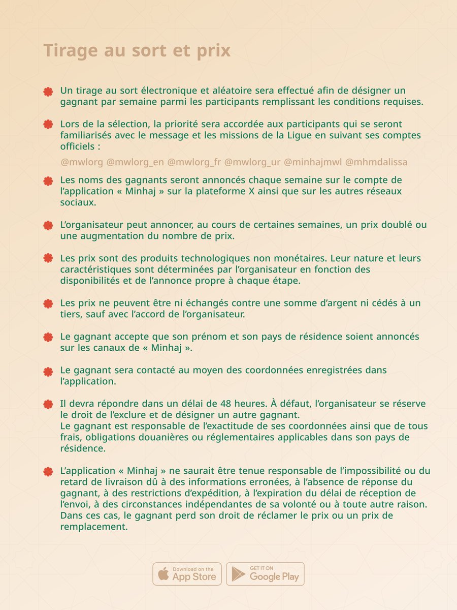 MinhajMWL's tweet photo. Avec le concours « Cadeaux Minhaj », une nouvelle occasion vous attend chaque semaine de tester vos connaissances sur le contenu de l’application et de remporter de précieux cadeaux technologiques.

La priorité sera accordée aux participants qui interagissent avec les comptes de la Ligue afin de découvrir son message, ses objectifs et ses missions à travers le monde, tout en partageant leurs propositions concernant l’action islamique, via les comptes suivants:
@MWLOrg_Fr
@minhajmwl
@MhmdAlissa