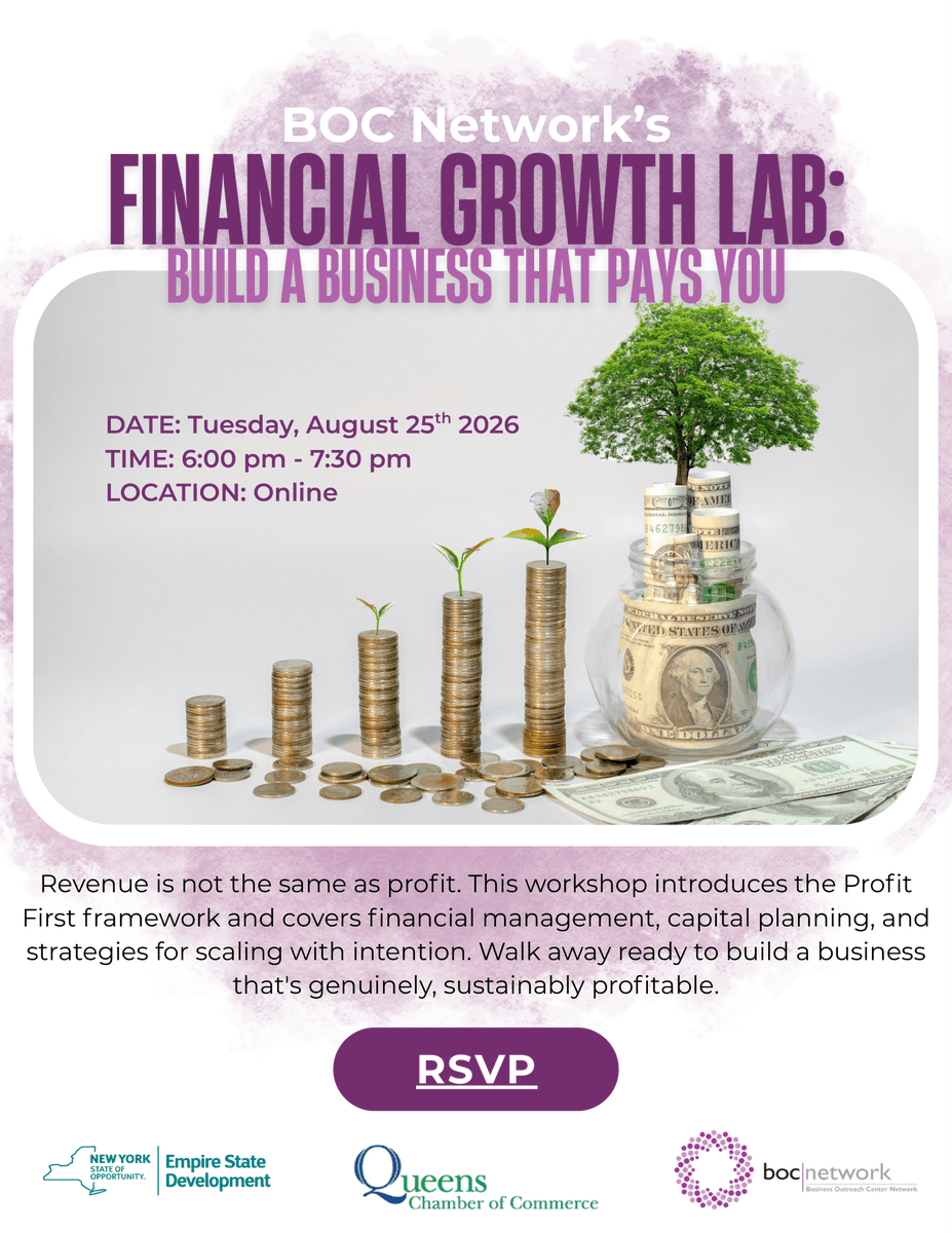 BOCNetwork's tweet photo. Join us Tuesday, 8/25 for Financial Growth Lab: Build a Business That Pays You! We'll go over the Profit First framework, financial management, capital planning, and strategies for scaling with intention. @queenschamber

RSVP: https://t.co/D1Si4Jj9xc

#smallbiznyc #entrepreneur https://t.co/17D6L9Pwfo