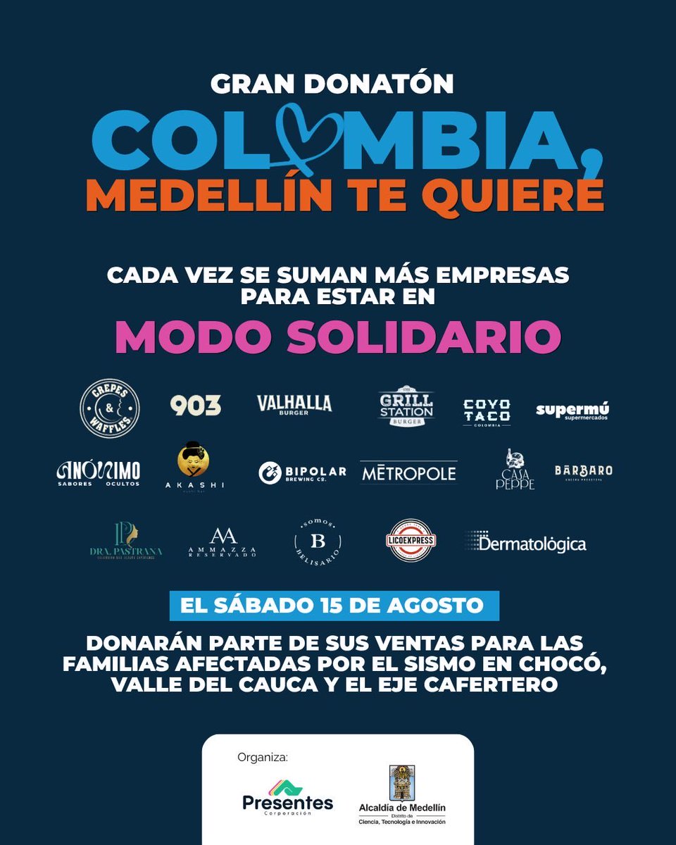 FicoGutierrez's tweet photo. Qué belleza la solidaridad de Medellín ❤️.

Todas estas empresas se sumaron a la Gran Donatón “Colombia, Medellín te quiere” y mañana donarán parte de sus ventas para ayudar a las familias afectadas por el sismo en Chocó, Valle del Cauca y el Eje Cafetero🙏🏻.

Gracias a cada empresa, a sus trabajadores y a todos los ciudadanos. Medellín siempre ha sido una ciudad solidaria. 

Mañana salgamos, apoyemos a estas empresas y sigamos sumando❤️🇨🇴.