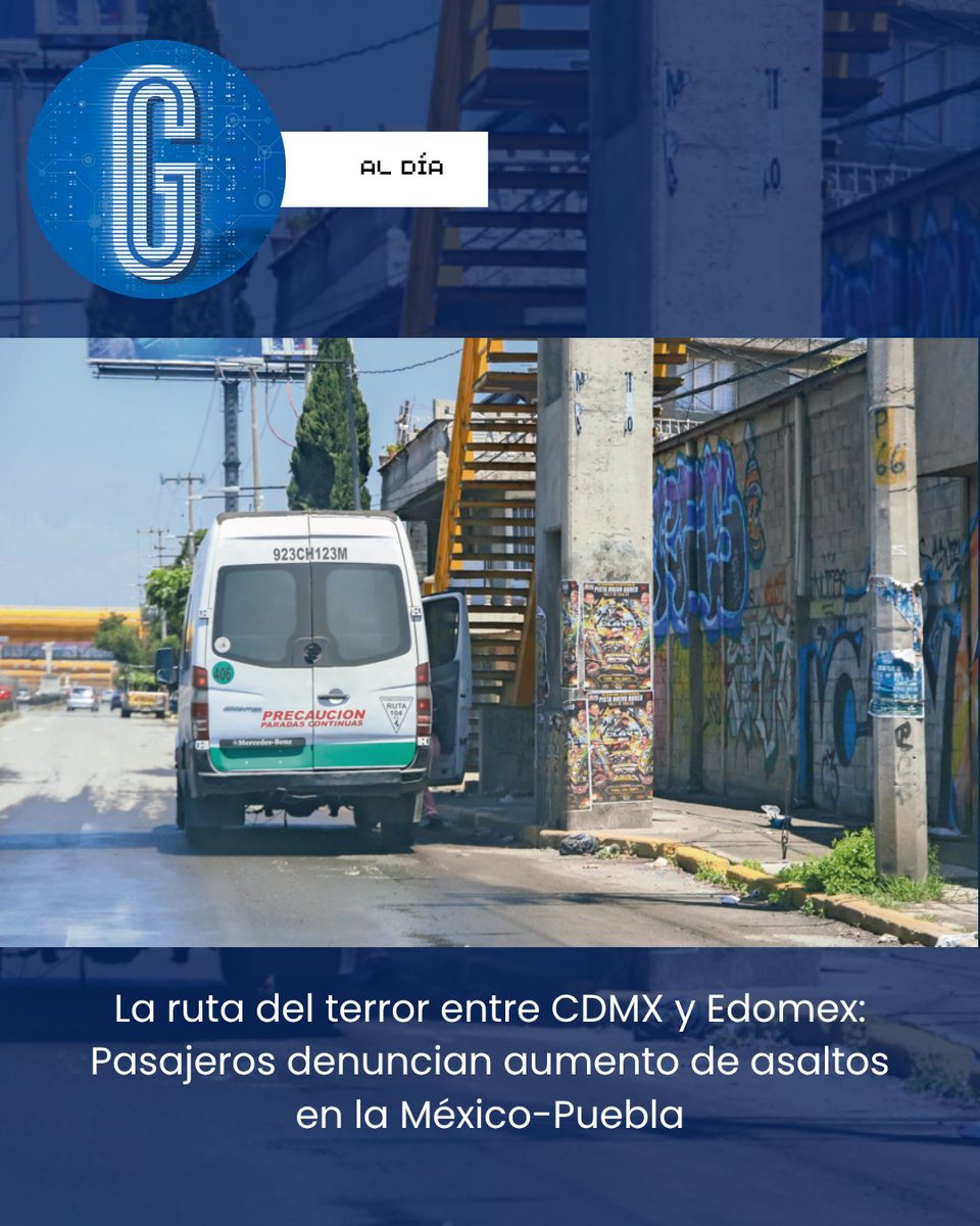 elgmx's tweet photo. 💀⚠️ La ruta del terror entre CDMX y Edomex: Pasajeros denuncian aumento de asaltos en la México-Puebla 👇👀👇 https://t.co/N2Q6ifi5N1 https://t.co/mZDzPCmVLv